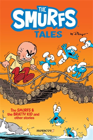 Papercutz - The Smurfs Tales Vol 1 - The Smurfs and The Bratty Kid