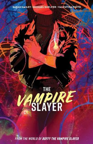 The Vampire Slayer Volume 01