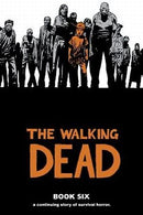 The Walking Dead - Volume 06