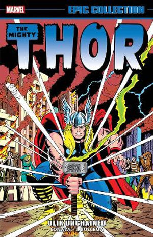 Marvel Comics - Thor - Epic Collection - Ulik Unchained