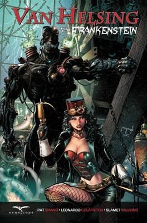 Zenescope Comics - Grimm Fairy Tales - Van Helsing vs Frankenstein