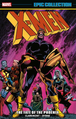 Marvel Comics - Epic Collection - X-Men #7 - The Fate of the Phoenix