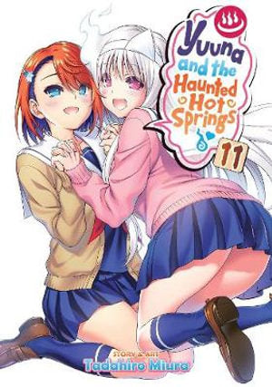 Yuuna and the Haunted Hot Springs Volume 11